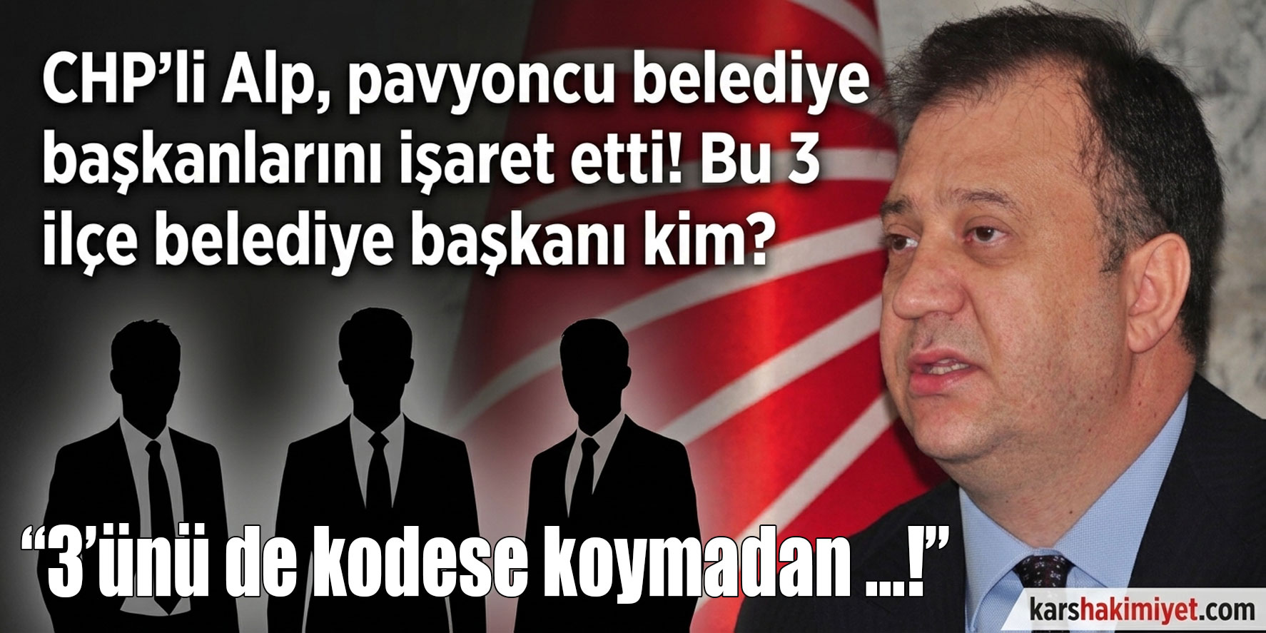 CHP’li Alp, pavyoncu belediye başkanlarını işaret etti! Bu 3 ilçe belediye başkanı kim?