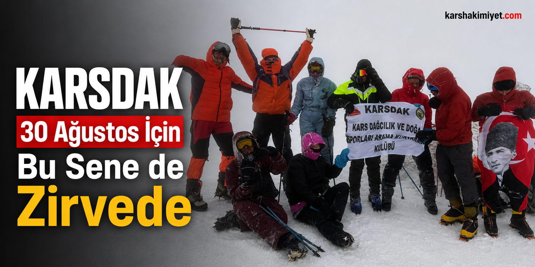 KARSDAK 30 Ağustos İçin Bu Sene de Zirvede