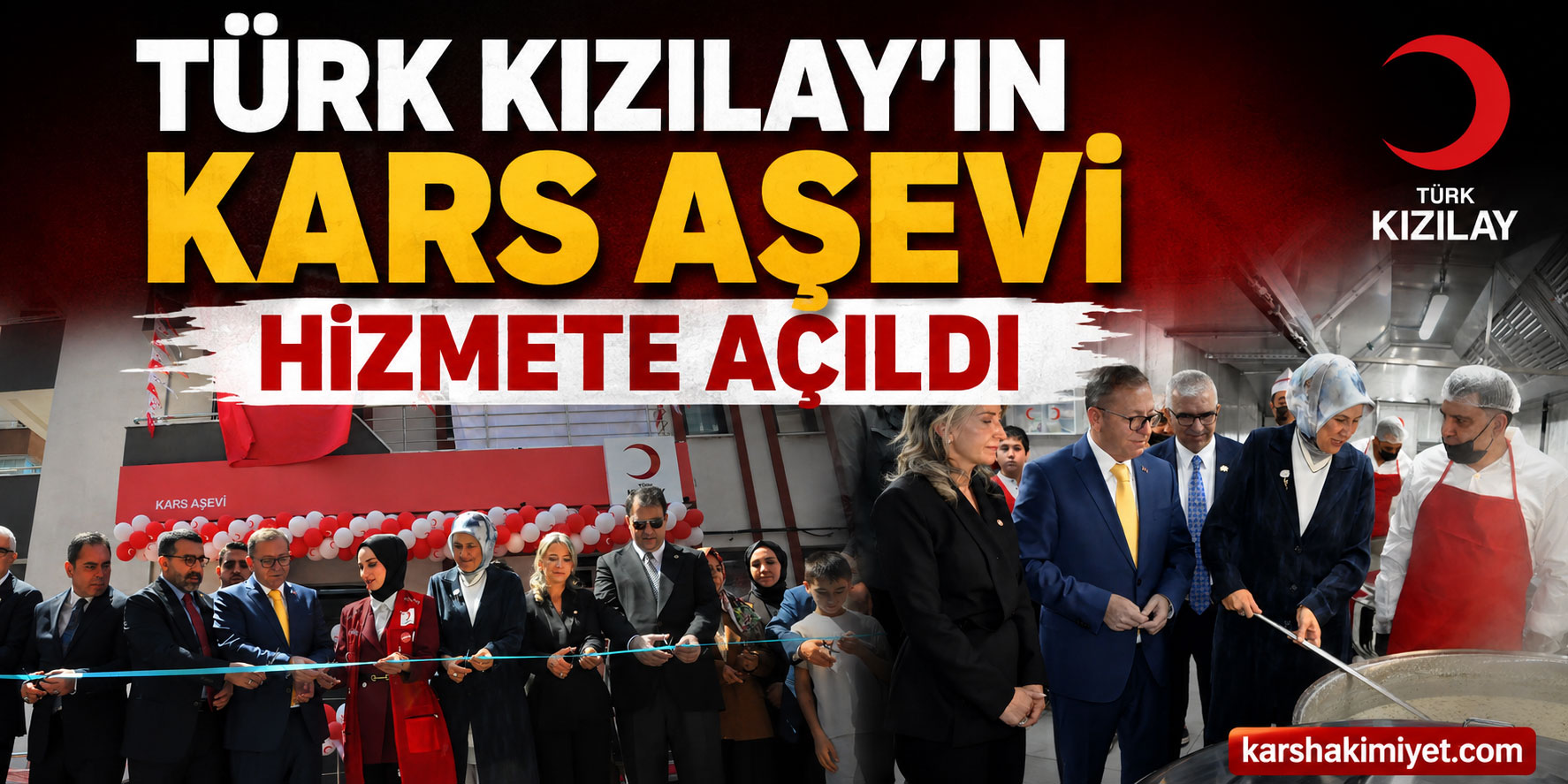 Türk Kızılay’ın Kars Aşevi Hizmete Açıldı