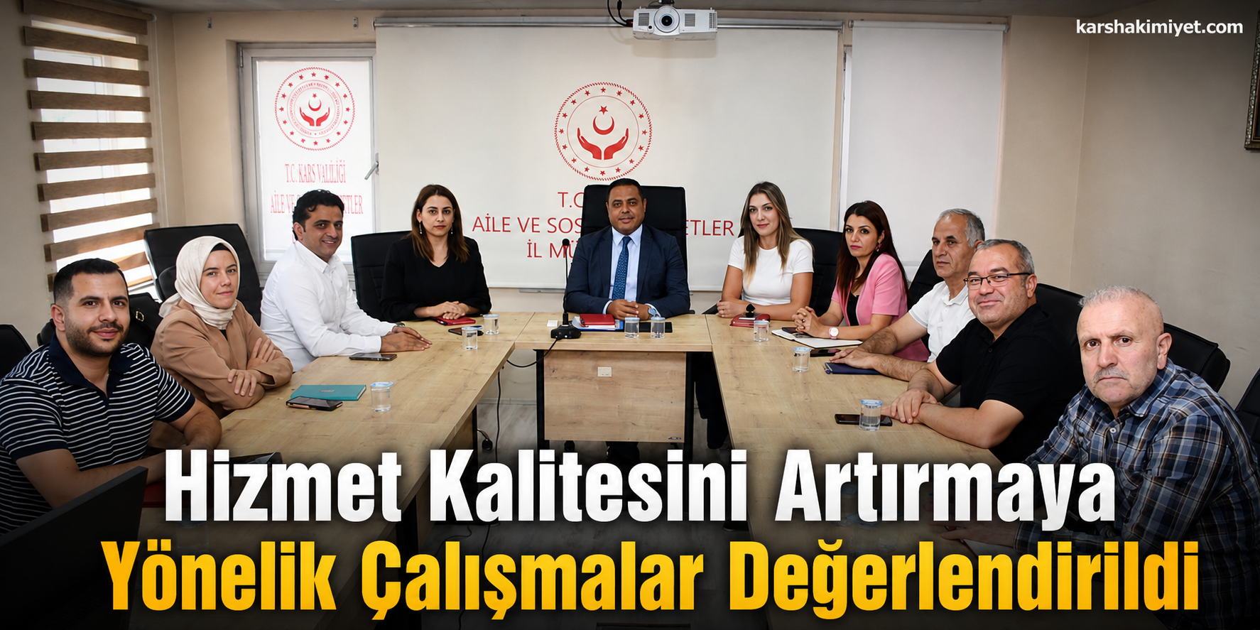 Hizmet Kalitesini Artırmaya Yönelik Çalışmalar Değerlendirildi