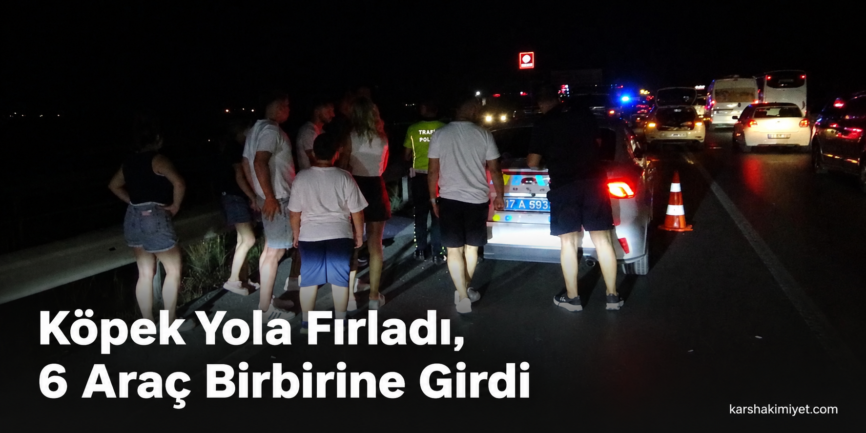 Köpek Yola Fırladı, 6 Araç Birbirine Girdi
