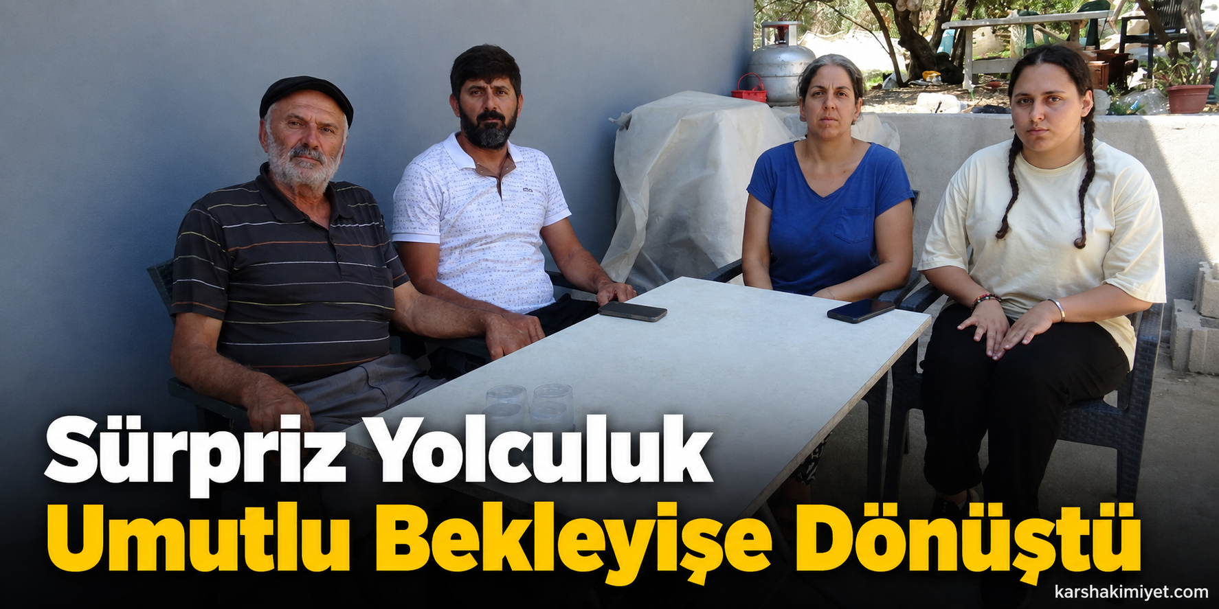 Sürpriz Yolculuk Umutlu Bekleyişe Dönüştü
