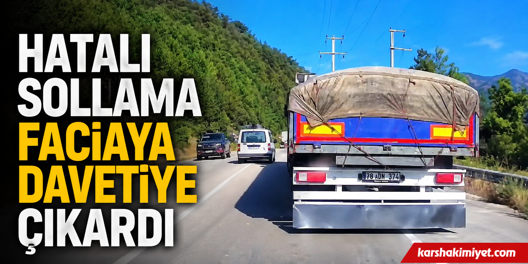 Hatalı Sollama Faciaya Davetiye Çıkardı