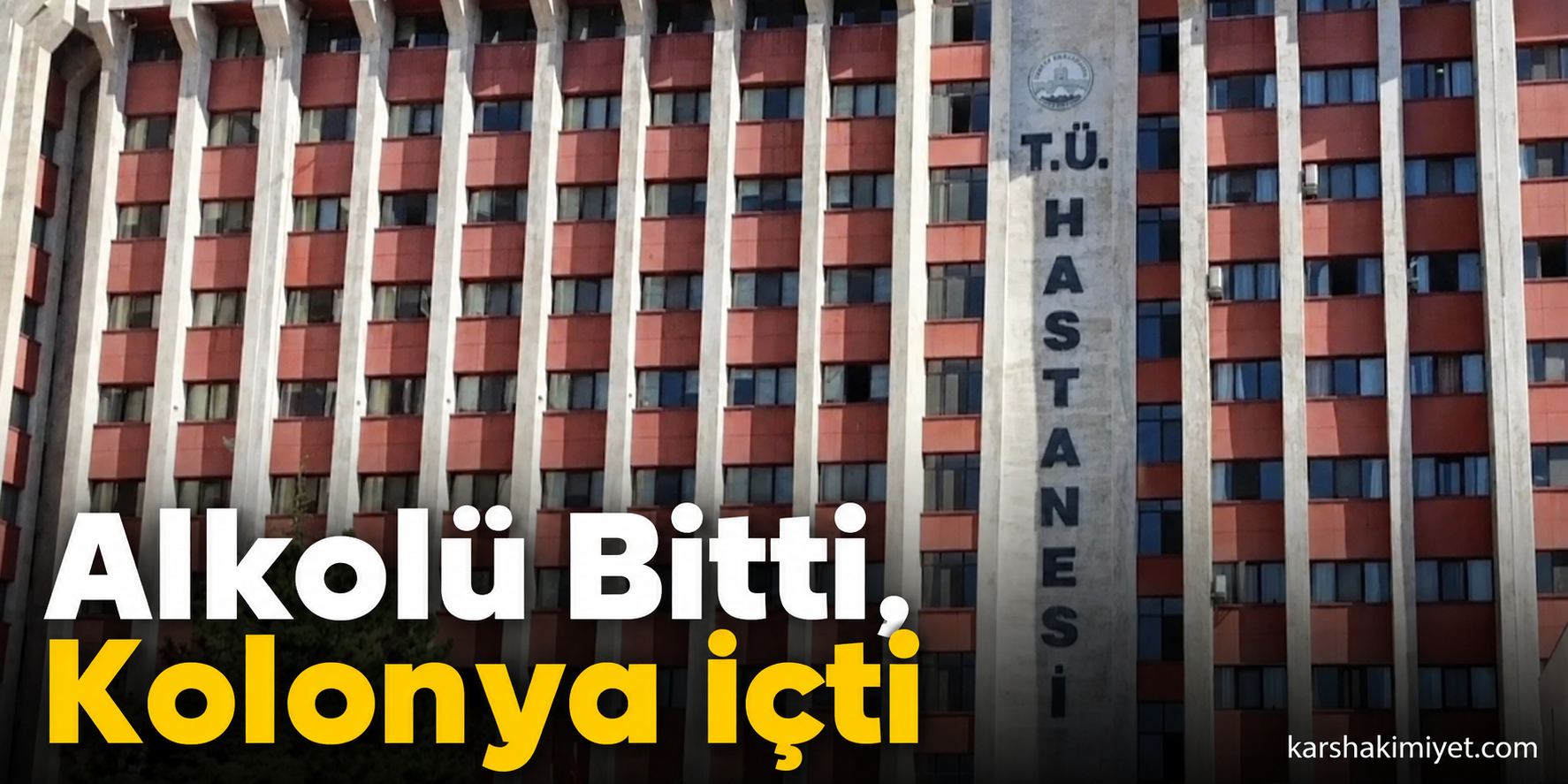 Alkolü Bitti, Kolonya İçti