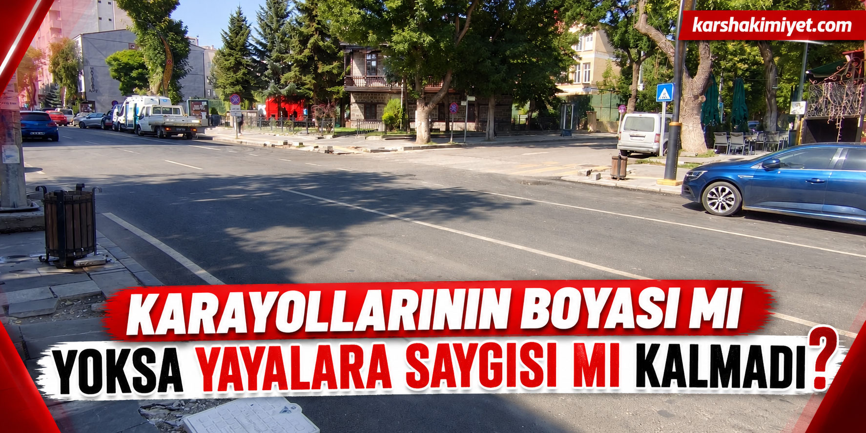 Karayollarının Boyası mı Yoksa Yayalara Saygısı mı Kalmadı?
