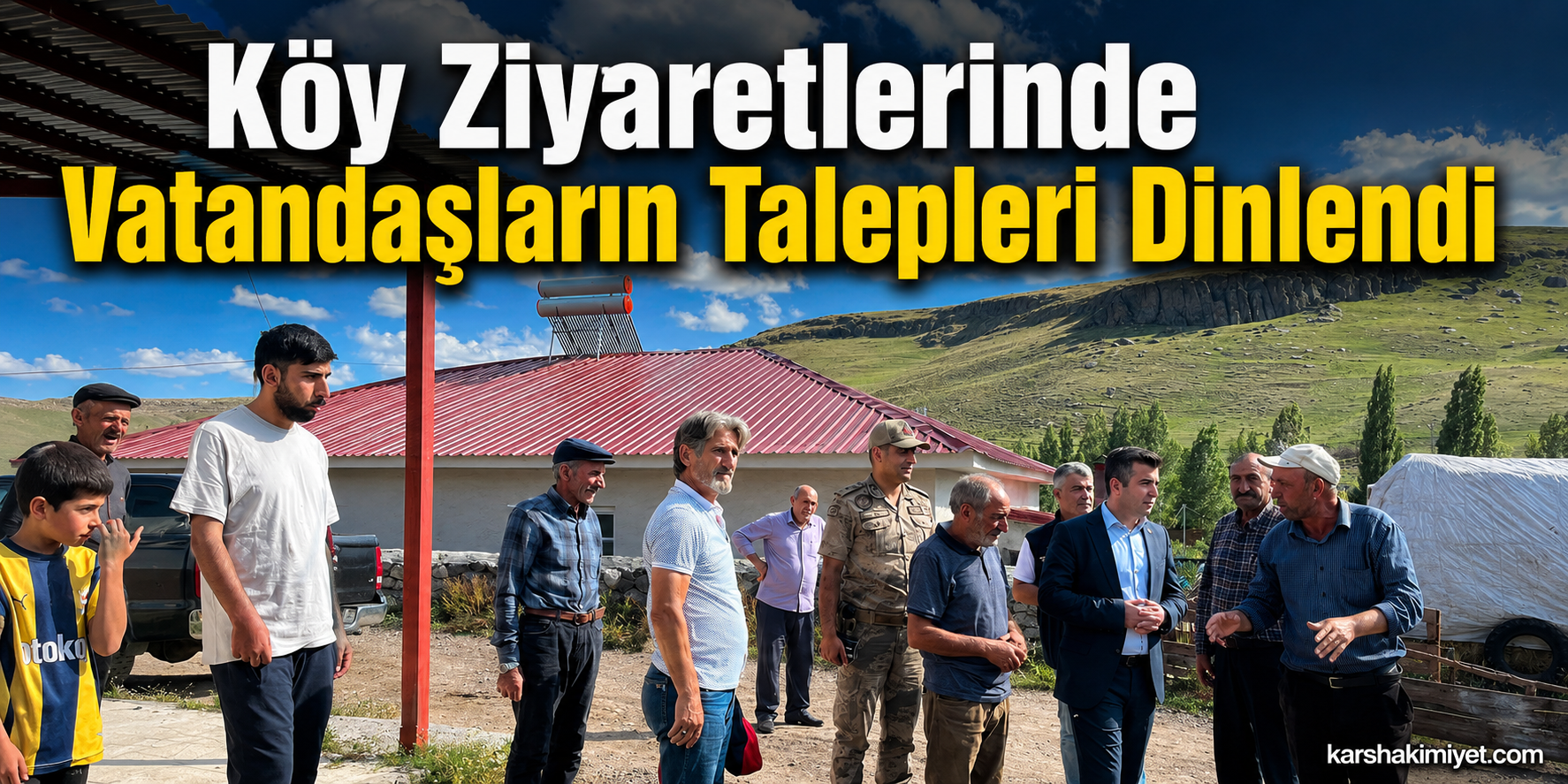 Köy Ziyaretlerinde Vatandaşların Talepleri Dinlendi