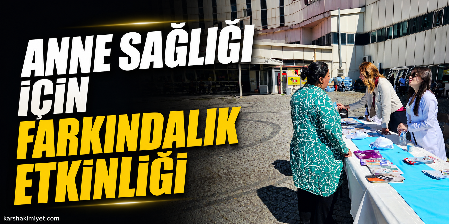 Anne Sağlığı İçin Farkındalık Etkinliği