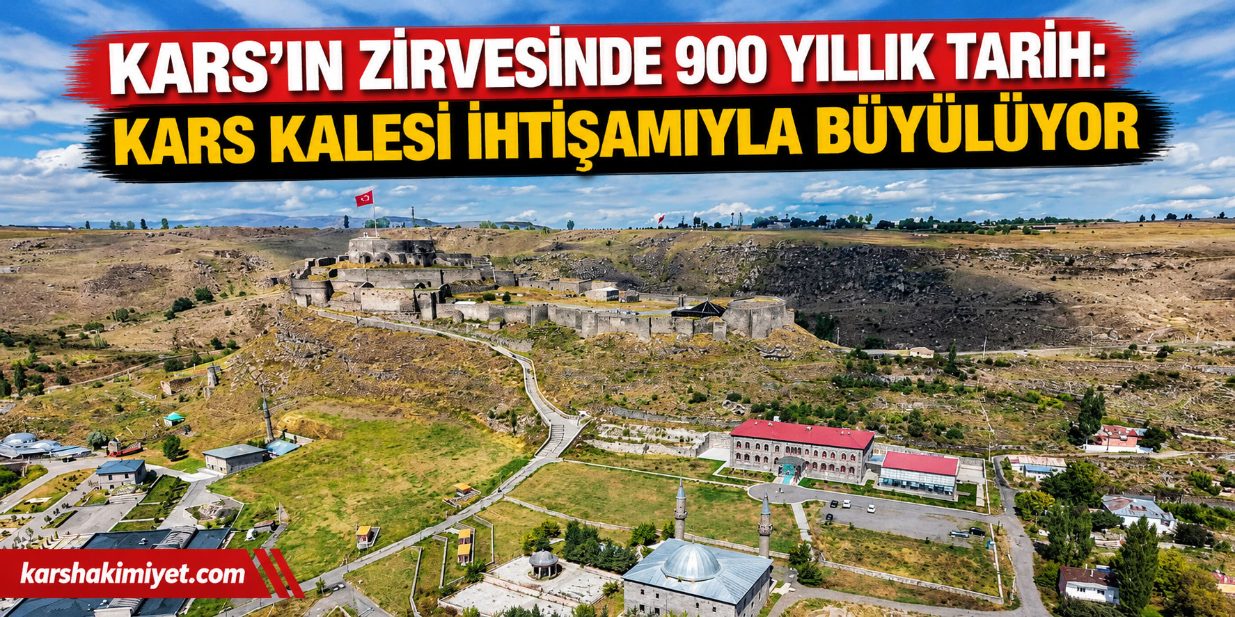 Kars’ın zirvesinde 900 yıllık tarih: Kars Kalesi ihtişamıyla büyülüyor