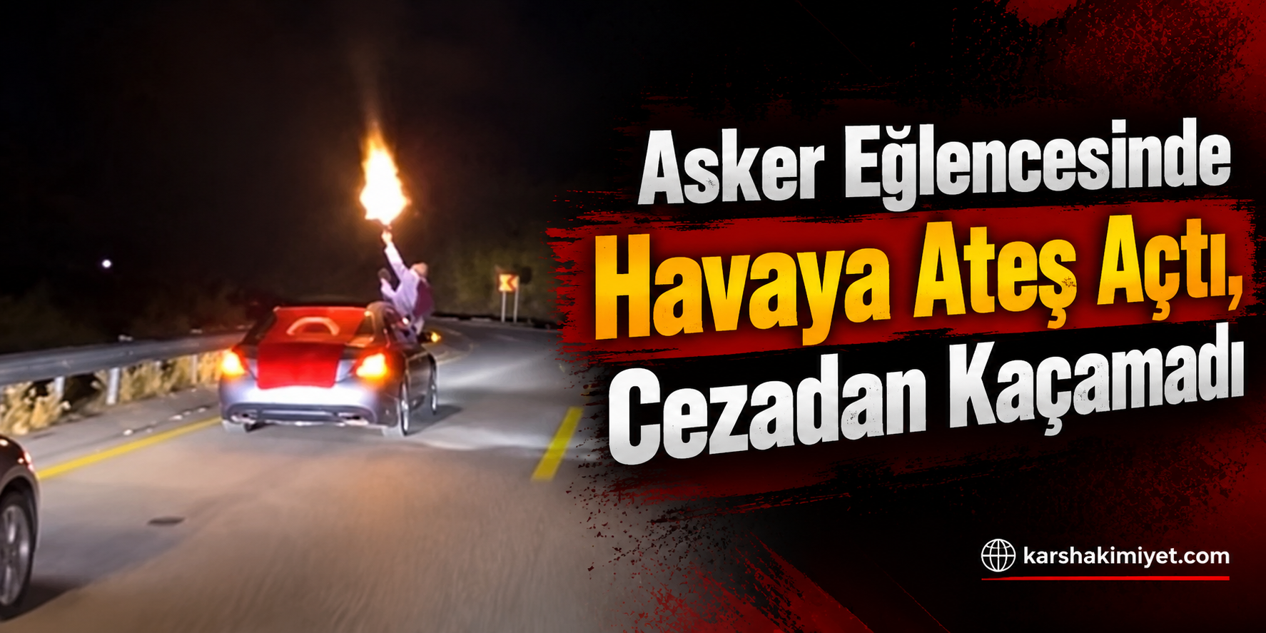 Asker Eğlencesinde Havaya Ateş Açtı, Cezadan Kaçamadı