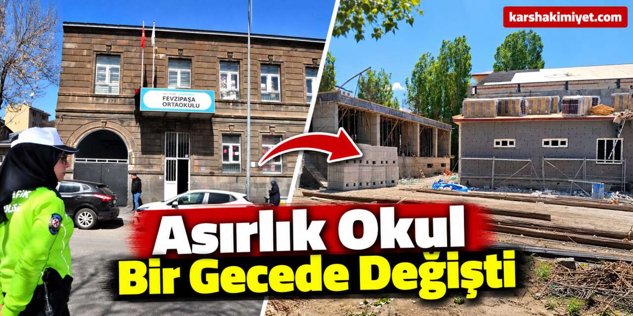 Asırlık Okul Bir Gecede Değişti