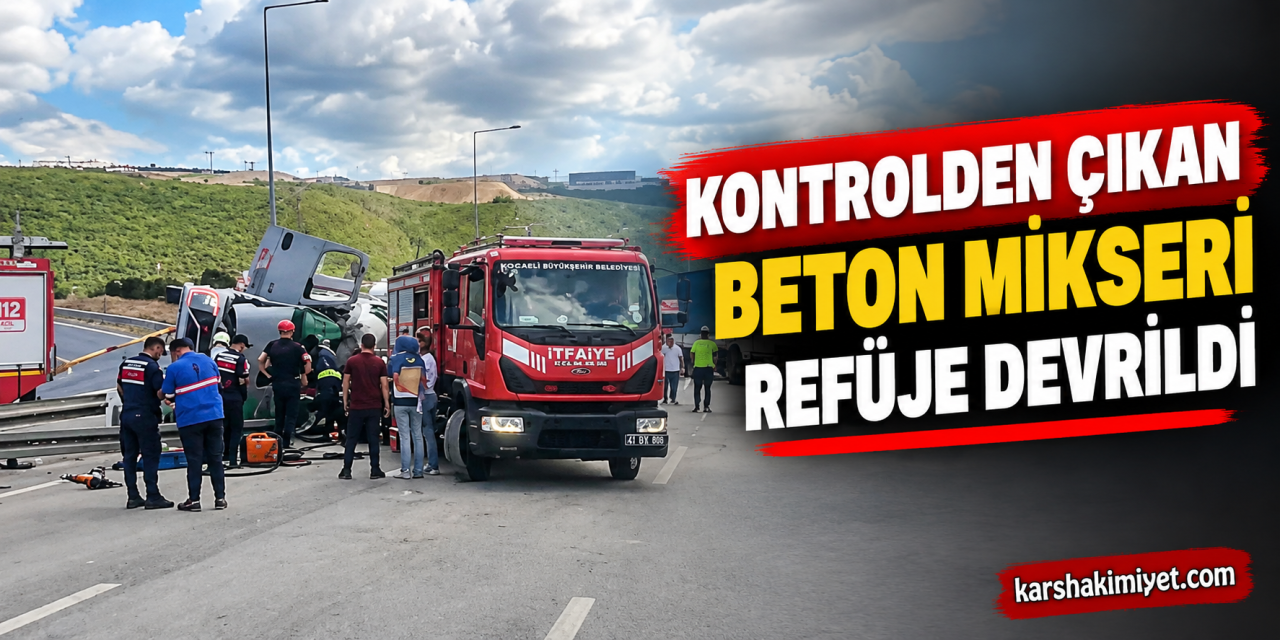 Kontrolden Çıkan Beton Mikseri Refüje Devrildi
