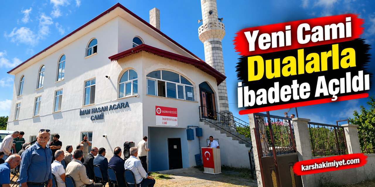 Yeni Cami Dualarla İbadete Açıldı