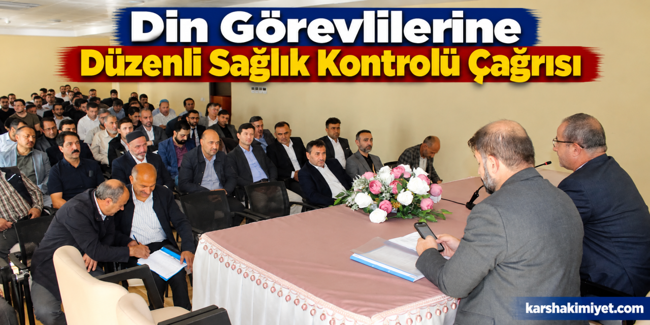 Din Görevlilerine Düzenli Sağlık Kontrolü Çağrısı