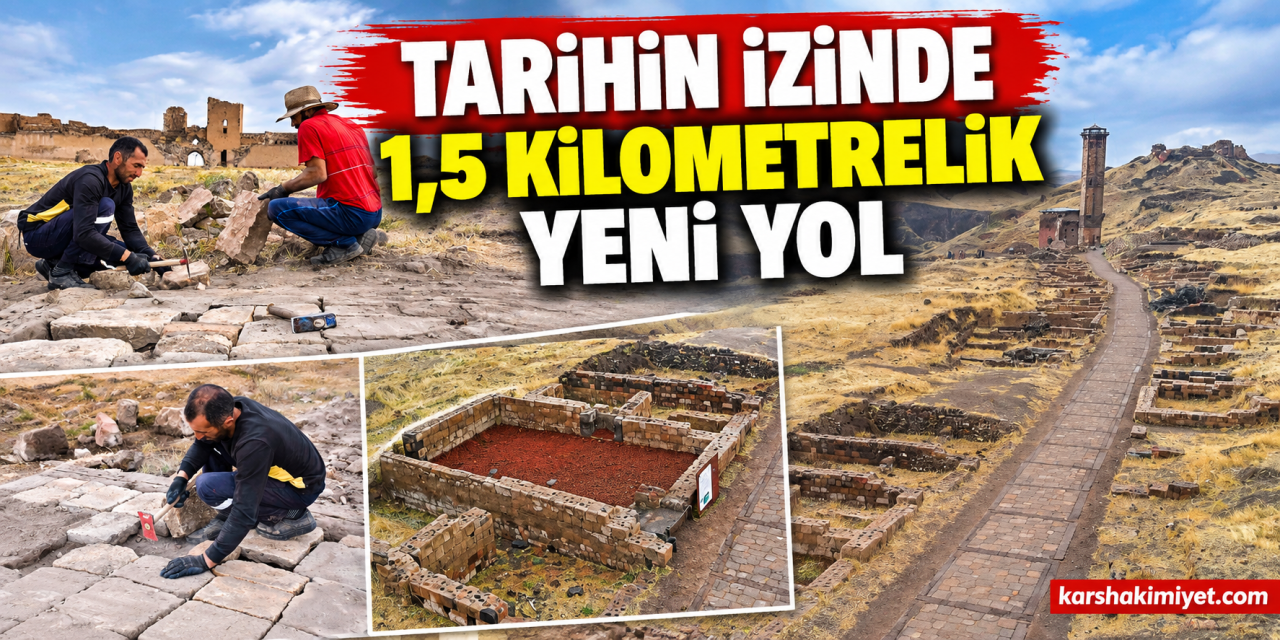 Tarihin İzinde 1,5 Kilometrelik Yeni Yol