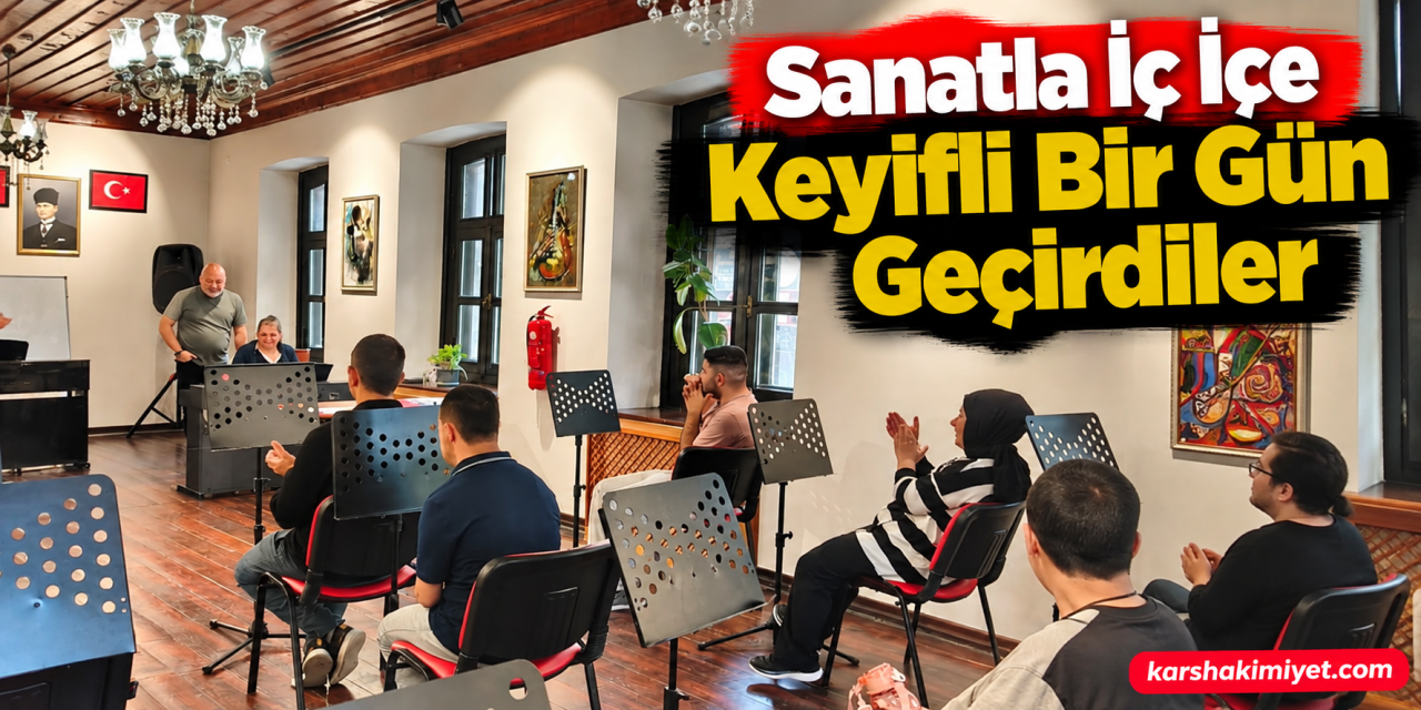 Sanatla İç İçe Keyifli Bir Gün Geçirdiler