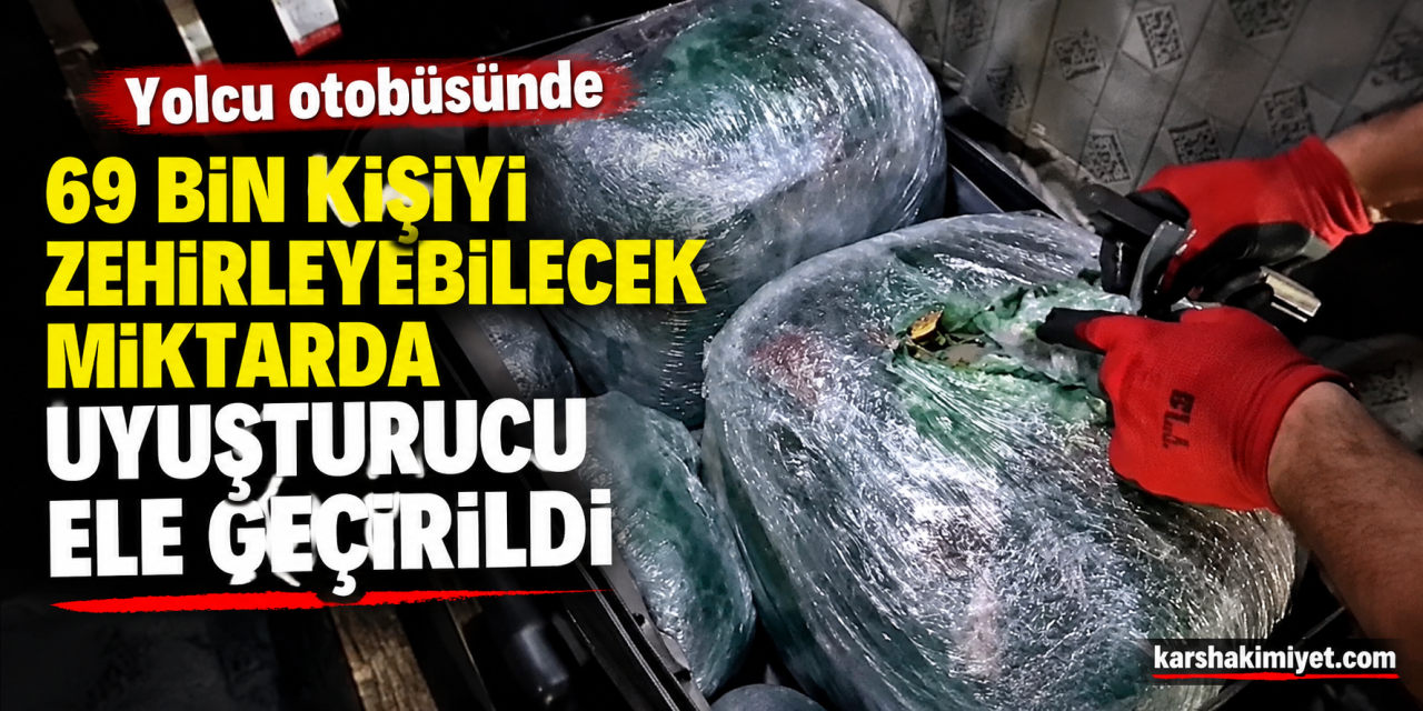 Yolcu otobüsünde 69 bin kişiyi zehirleyebilecek miktarda uyuşturucu ele geçirildi