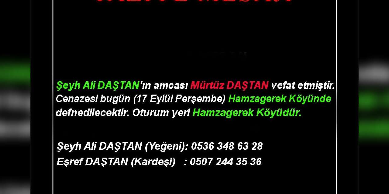 Mürtüz DAŞTAN vefat etti