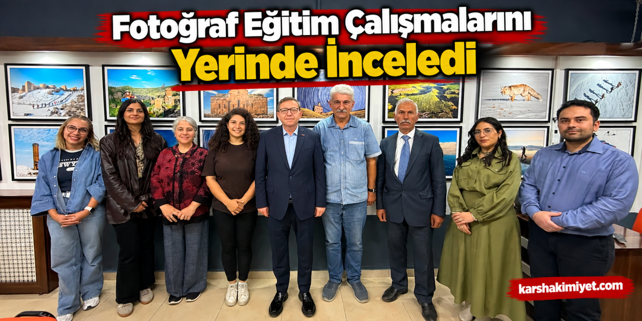 Fotoğraf Eğitim Çalışmalarını Yerinde İnceledi