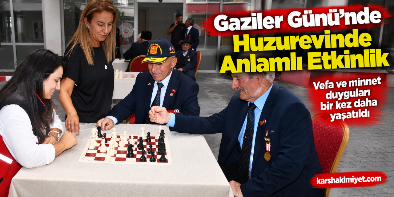 Gaziler Günü’nde Huzurevinde Anlamlı Etkinlik
