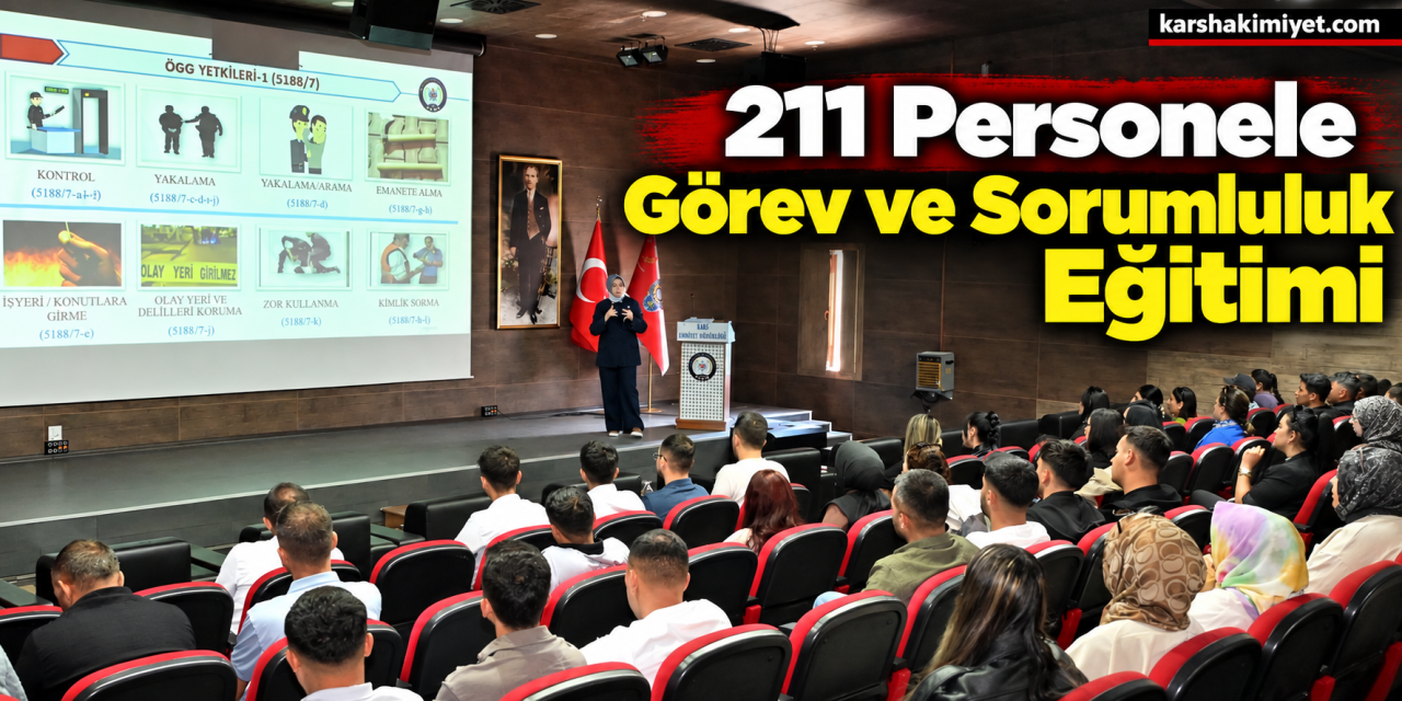 211 Personele Görev ve Sorumluluk Eğitimi