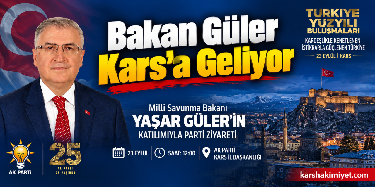 Bakan Güler Kars’a Geliyor