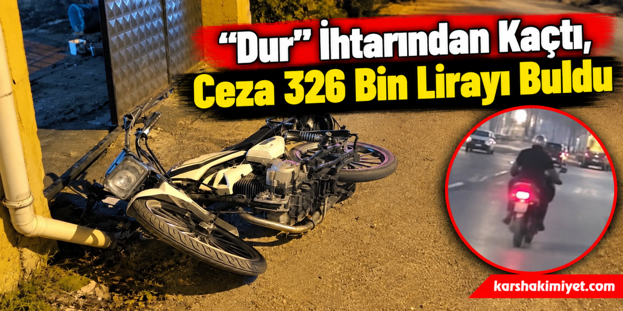 “Dur” İhtarından Kaçtı, Ceza 326 Bin Lirayı Buldu
