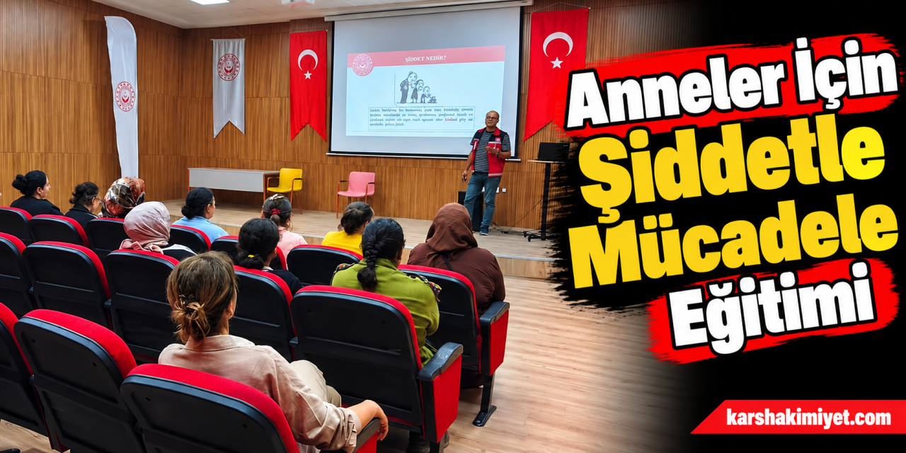 Anneler İçin Şiddetle Mücadele Eğitimi
