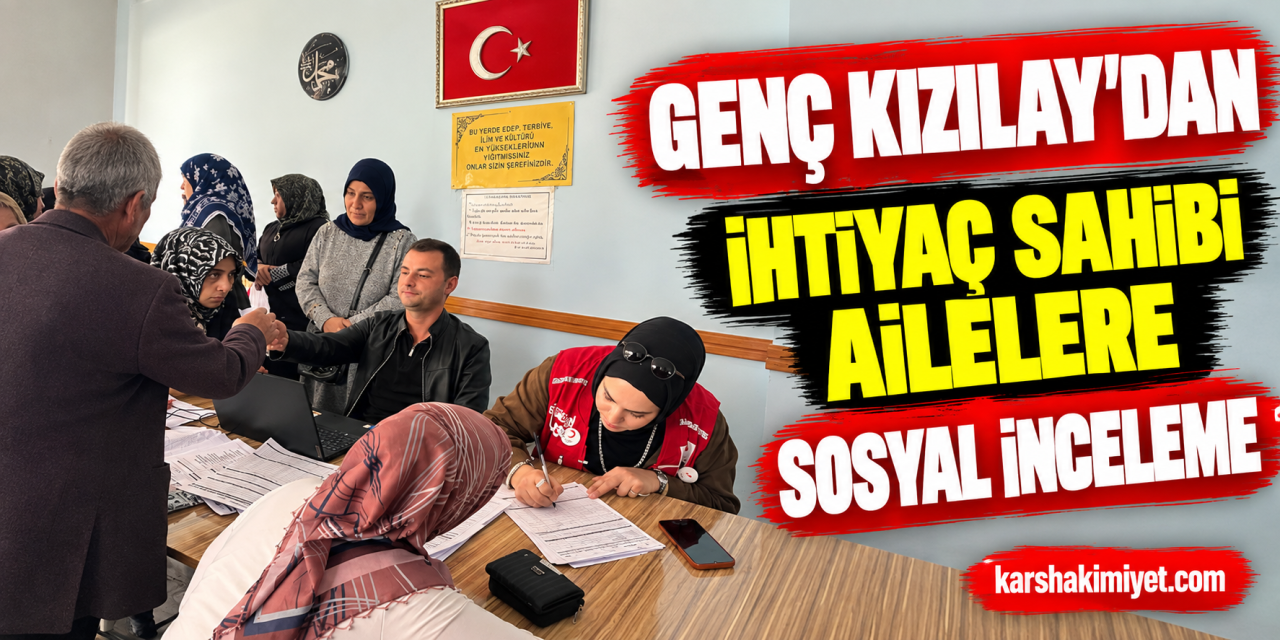 Genç Kızılay’dan İhtiyaç Sahibi Ailelere Sosyal İnceleme