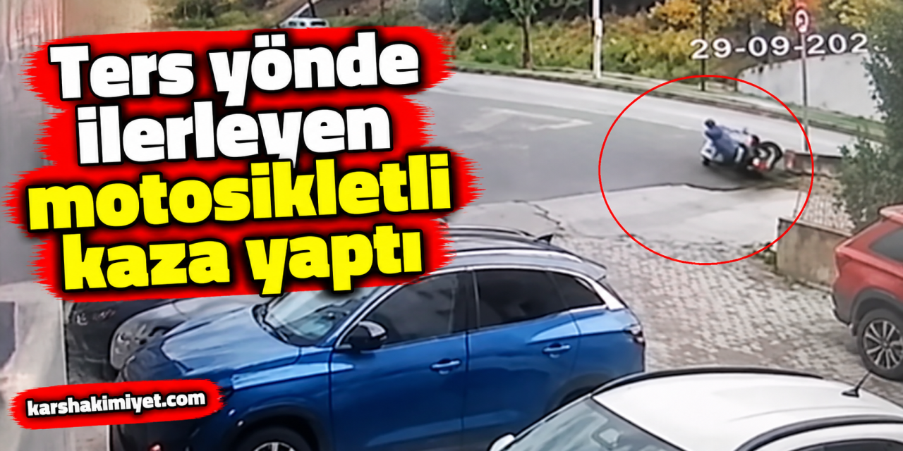 Ters yönde ilerleyen motosikletli kaza yaptı