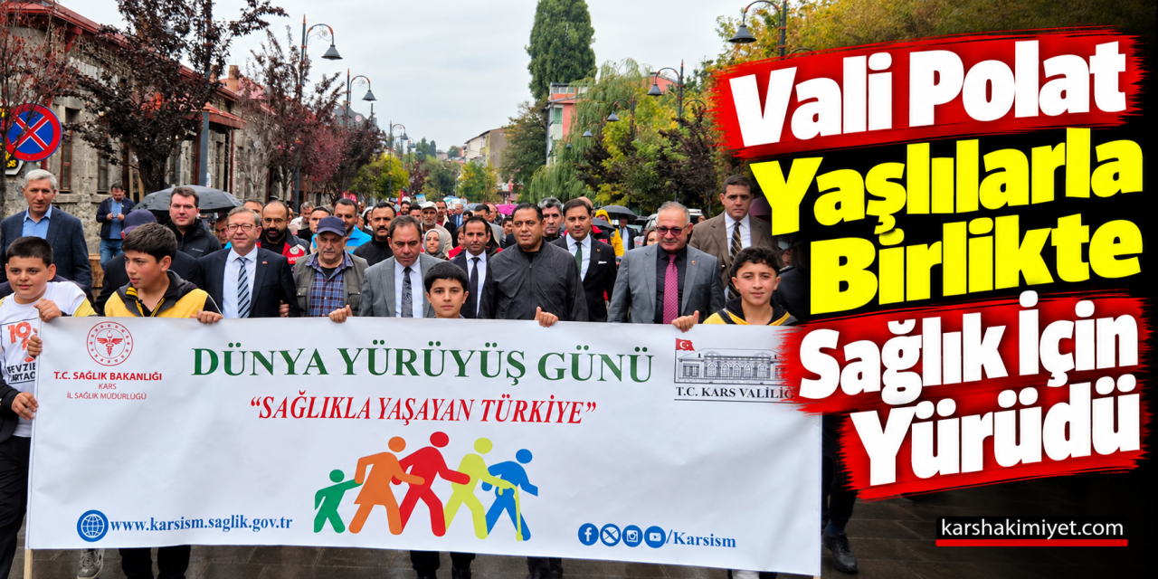 Vali Polat Yaşlılarla Birlikte Sağlık İçin Yürüdü