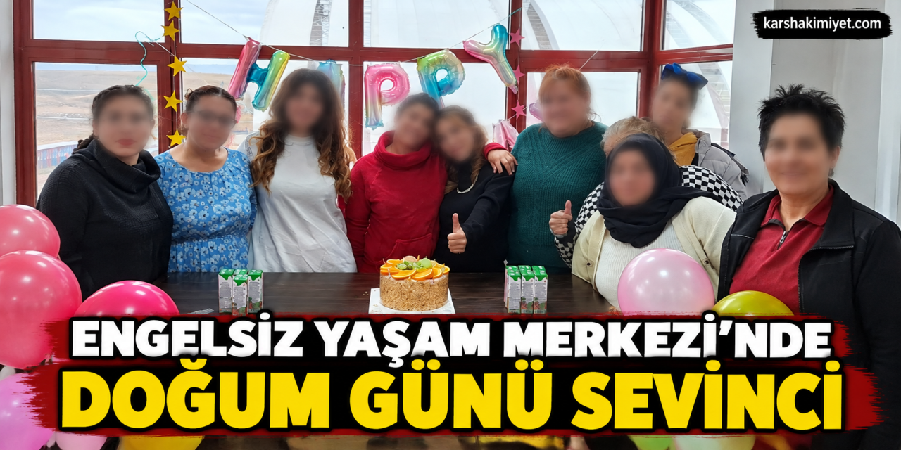 Engelsiz Yaşam Merkezi’nde Doğum Günü Sevinci