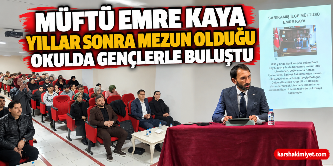 Müftü Emre Kaya Yıllar Sonra Mezun Olduğu Okulda Gençlerle Buluştu