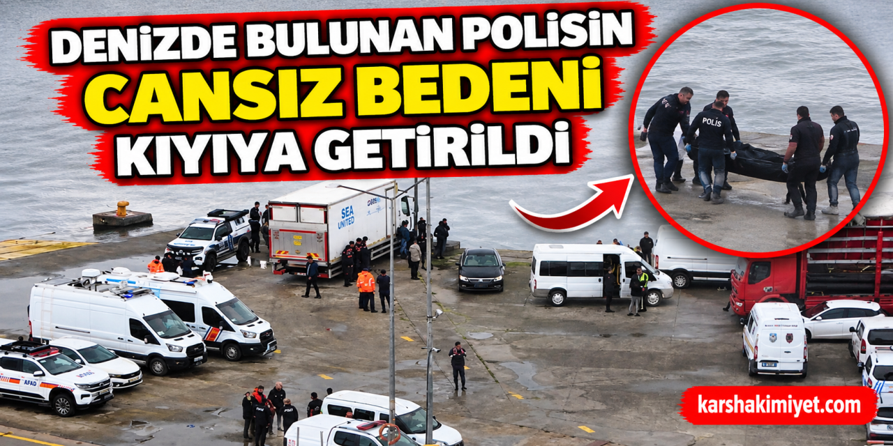 Denizde bulunan polisin cansız bedeni kıyıya getirildi