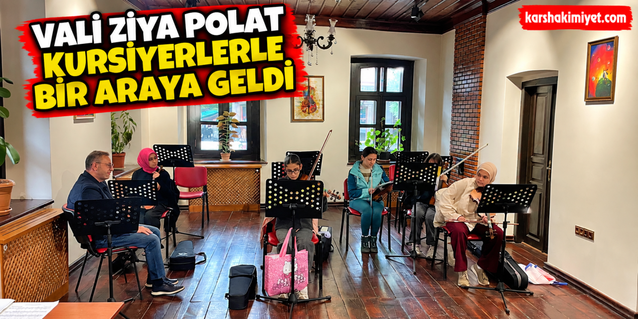 Vali Ziya Polat Kursiyerlerle Bir Araya Geldi