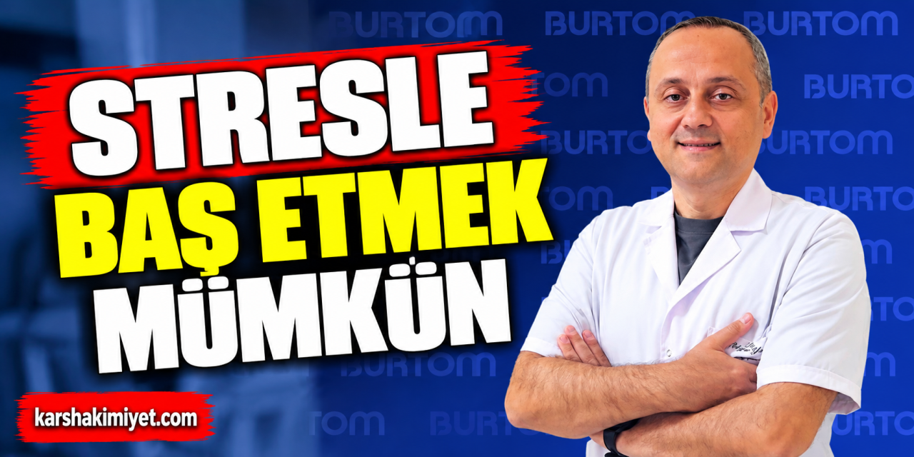Stresle baş etmek mümkün