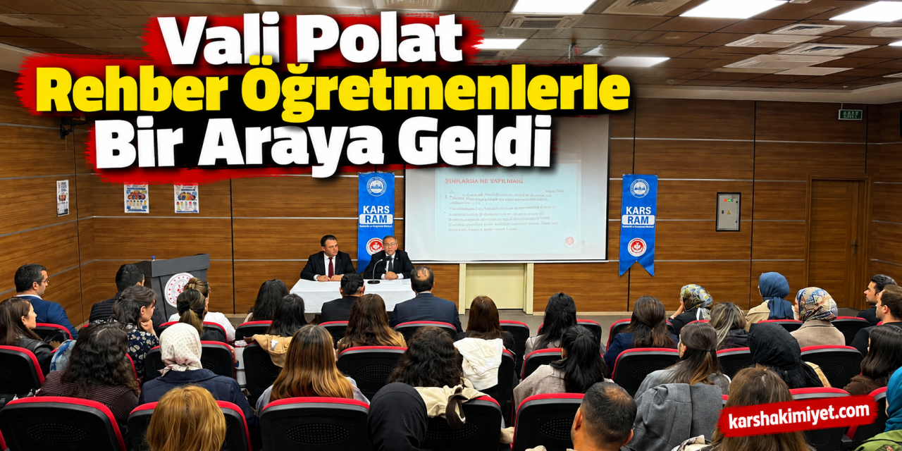 Vali Polat Rehber Öğretmenlerle Bir Araya Geldi