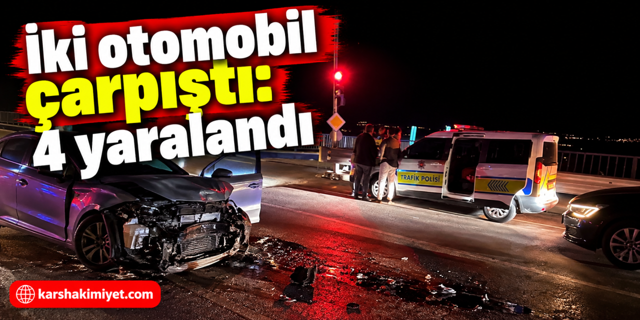 İki otomobilin çarpıştı: 4 yaralandı