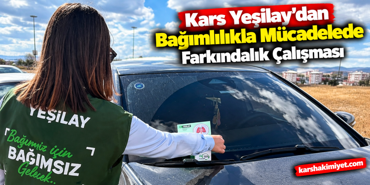 Kars Yeşilay’dan Bağımlılıkla Mücadelede Farkındalık Çalışması