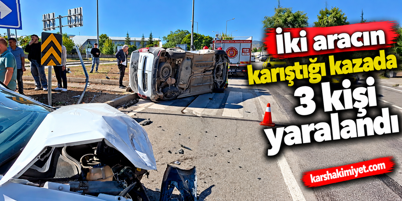 iki aracın karıştığı kazada 3 kişi yaralandı