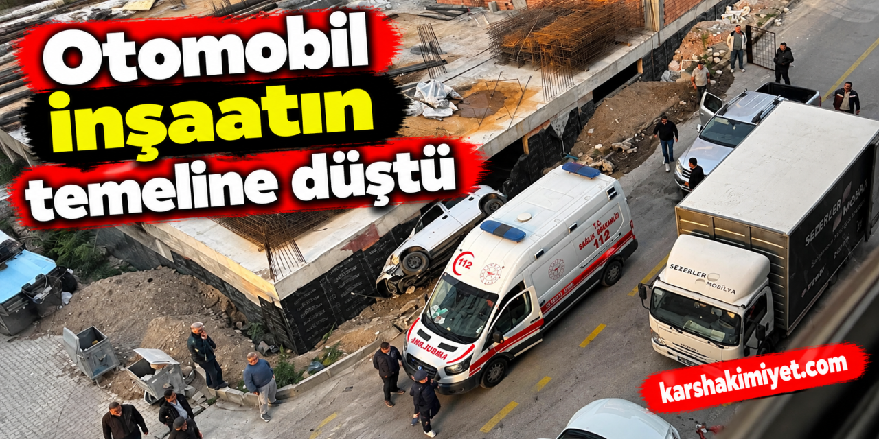 Otomobil inşaatın temeline düştü