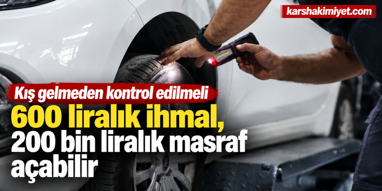 Kış gelmeden kontrol edilmeli 600 liralık ihmal, 200 bin liralık masraf açabilir