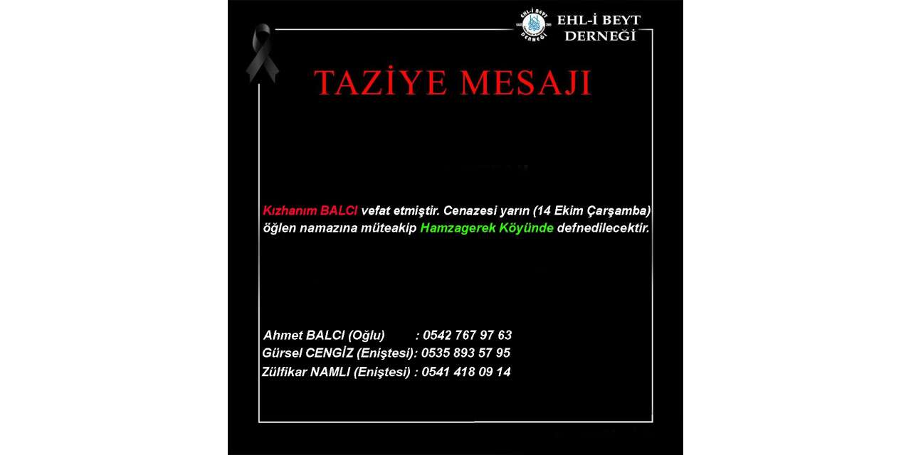 Kızhanım BALCI vefat etti