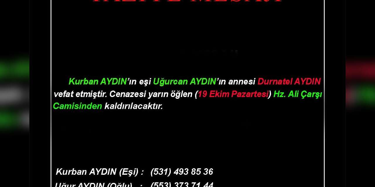 Durnatel AYDIN vefat etti