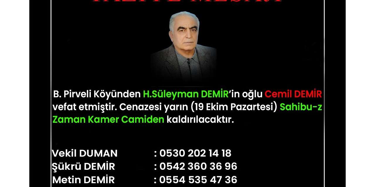 Cemil DEMİR vefat etti