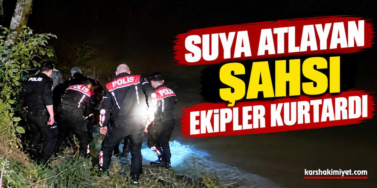 Suya atlayan şahsı ekipler kurtardı