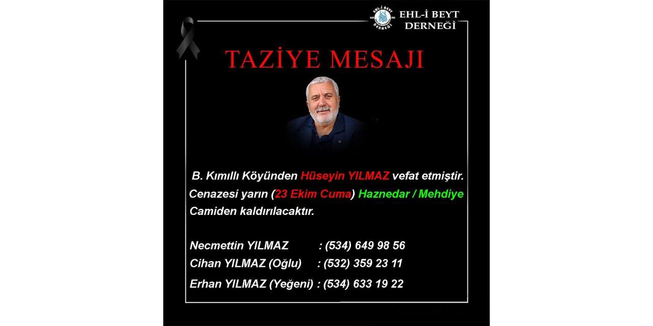Hüseyin YILMAZ vefat etti