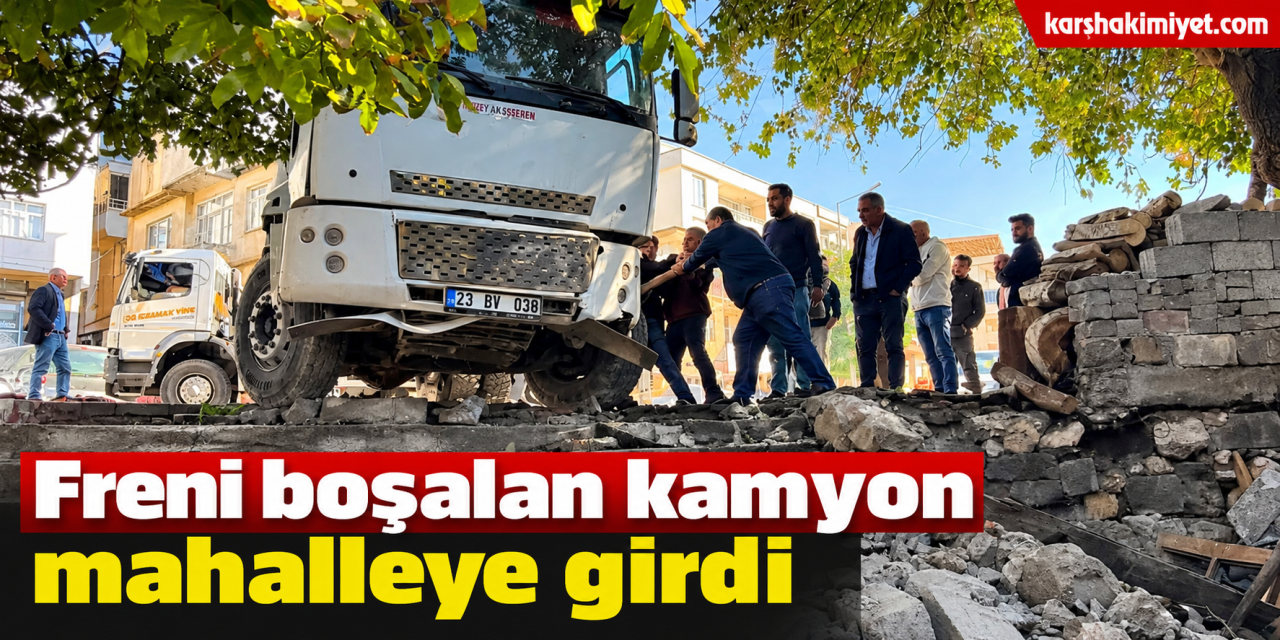 Freni boşalan kamyon mahalleye girdi