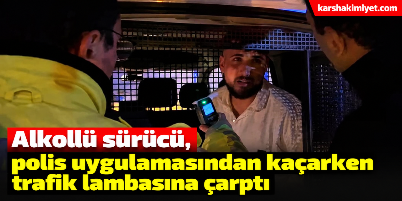 Alkollü sürücü, polis uygulamasından kaçarken trafik lambasına çarptı