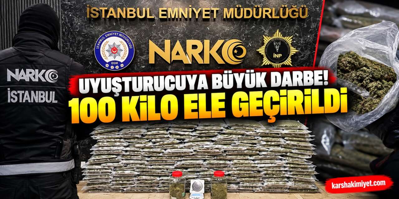Uyuşturucuya Büyük Darbe! 100 Kilo Ele Geçirildi
