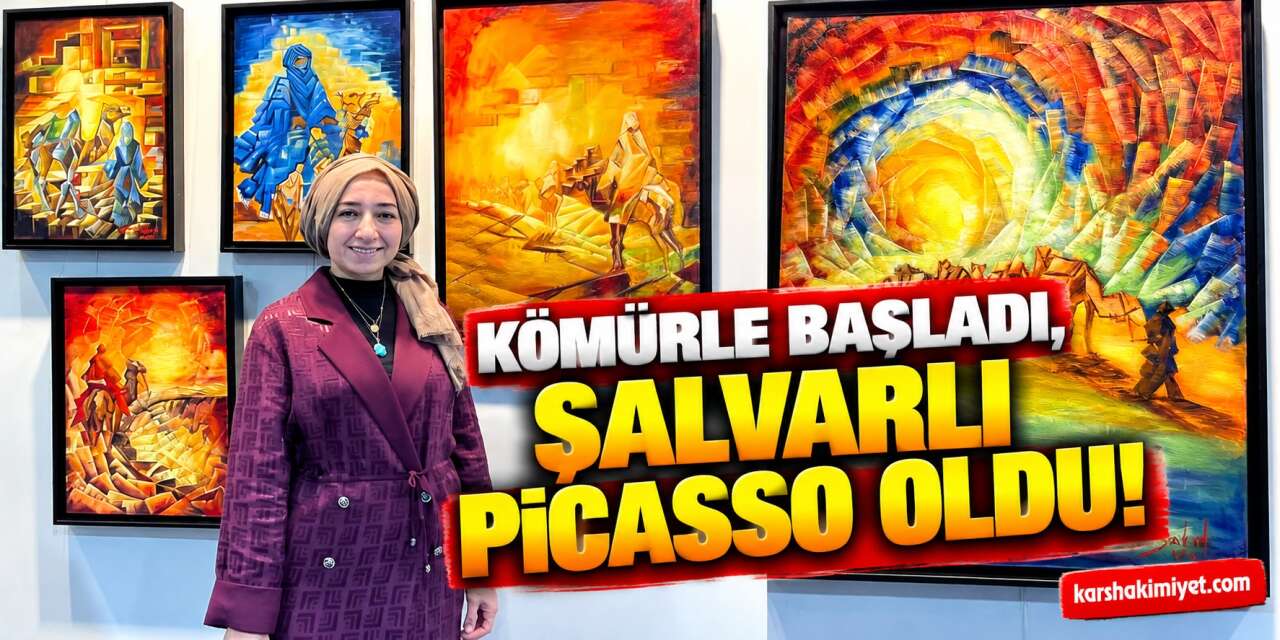 Kömürle Başladı, Şalvarlı Picasso Oldu!